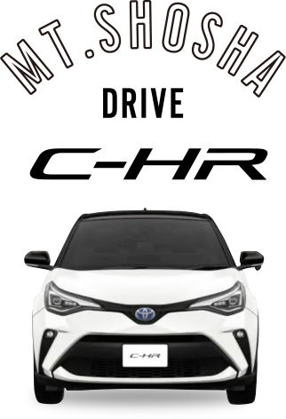 MT.SHOSHA DRIVE C-HR